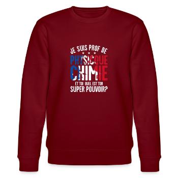 Je Suis Prof De Physique Chimie Et Toi Professeur - Stanley/Stella Unisex Bio-Sweatshirt CHANGER  - Burgunderrot - Vorne - Nik (191cm) & Marisol (170cm)