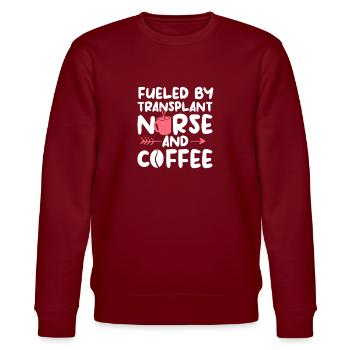 Fueled By Transplant Nurse And Coffee Registered - Sweat bio CHANGER Stanley/Stella Unisexe - bordeaux - Devant - Nik (191cm) & Marisol (170cm)