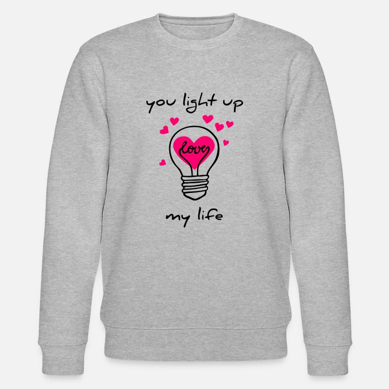 Tu illumines ma vie - Sweat bio CHANGER Stanley/Stella Unisexe - gris chiné