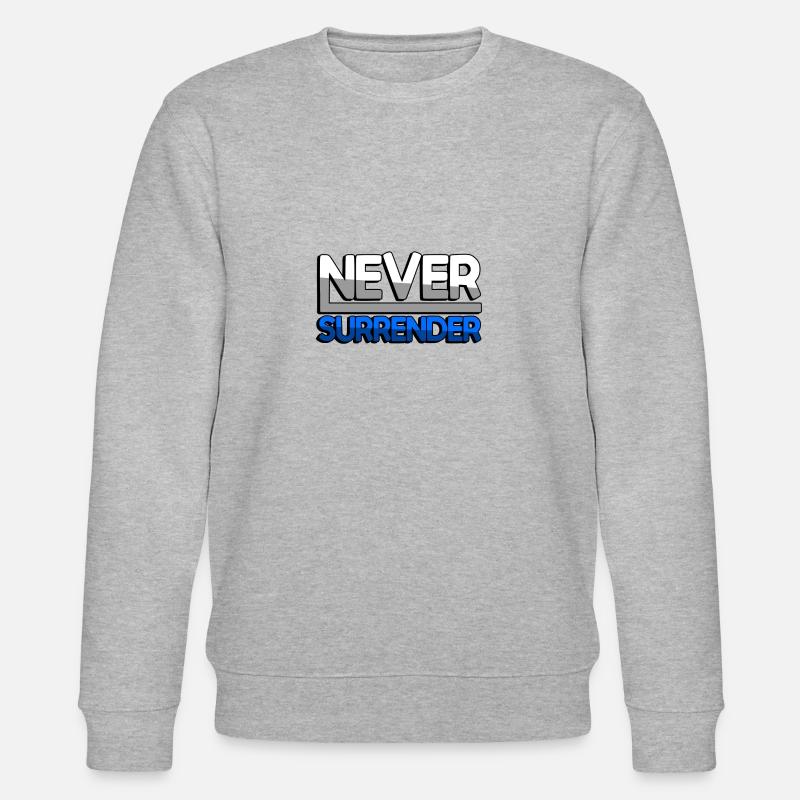 NEVER SURRENDER (Blau) - Gaming - Stanley/Stella Unisex Bio-Sweatshirt CHANGER - Grau meliert