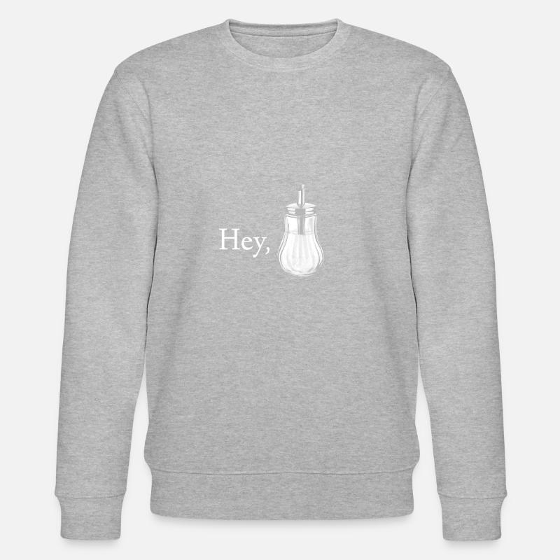 Hey sucre sucre - Sweat bio CHANGER Stanley/Stella Unisexe - gris chiné