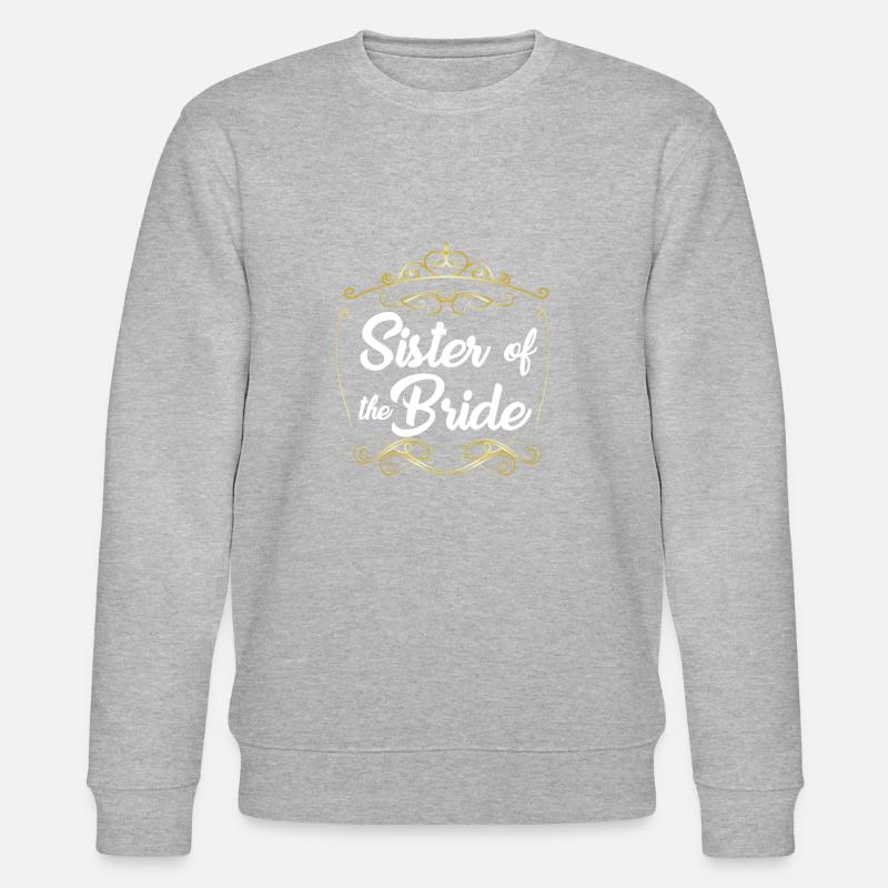 Schwester der Braut - Stanley/Stella Unisex Bio-Sweatshirt CHANGER  - Grau meliert