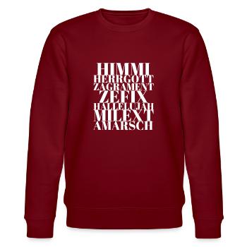 Himmi Herrgott Zeffix bayerisches Schimpfwort weiß - Stanley/Stella Unisex Bio-Sweatshirt CHANGER  - Burgunderrot - Vorne - Nik (191cm) & Marisol (170cm)