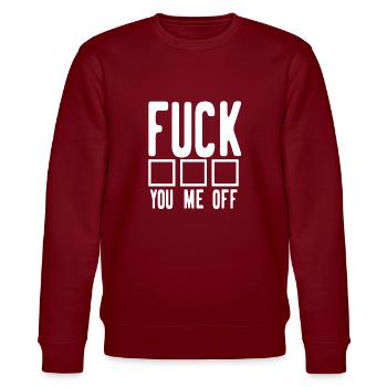 Provokation Provokant Provozieren Fuck - Stanley/Stella Unisex Bio-Sweatshirt CHANGER  - Burgunderrot - Vorne - Nik (191cm) & Marisol (170cm)