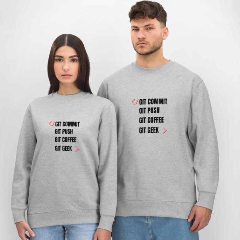 git commit git push git kaffee git geek developpeu Stanley/Stella Unisex Bio-Sweatshirt CHANGER 