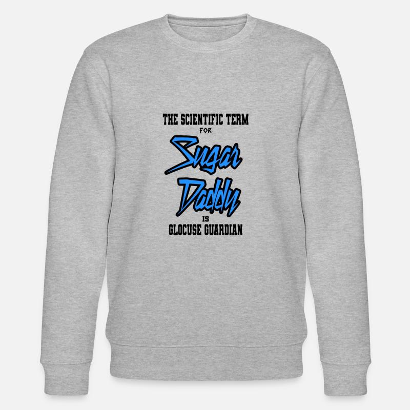 Sugar Daddy - Sweat bio CHANGER Stanley/Stella Unisexe - gris chiné