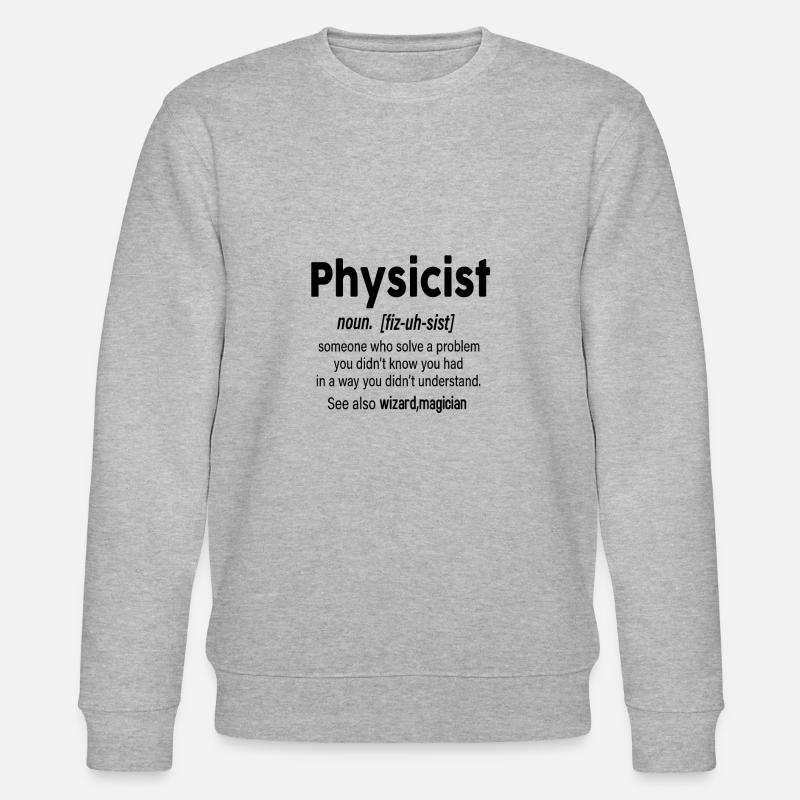 Physicist definition - Stanley/Stella Unisex Bio-Sweatshirt CHANGER  - Grau meliert