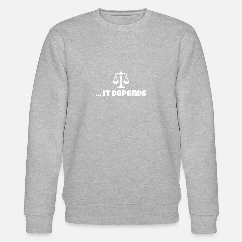 ... ça dépend - Sweat bio CHANGER Stanley/Stella Unisexe - gris chiné