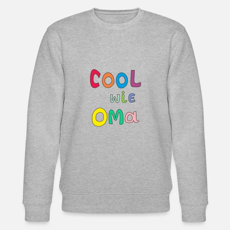 Cool wie Oma - Stanley/Stella Unisex Bio-Sweatshirt CHANGER  - Grau meliert