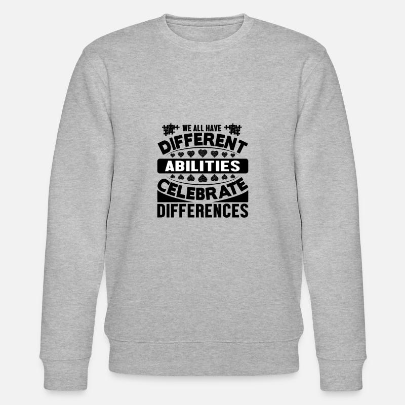 We all have different abilities - Stanley/Stella CHANGER Unisex Organic Sweatshirt - heather grey