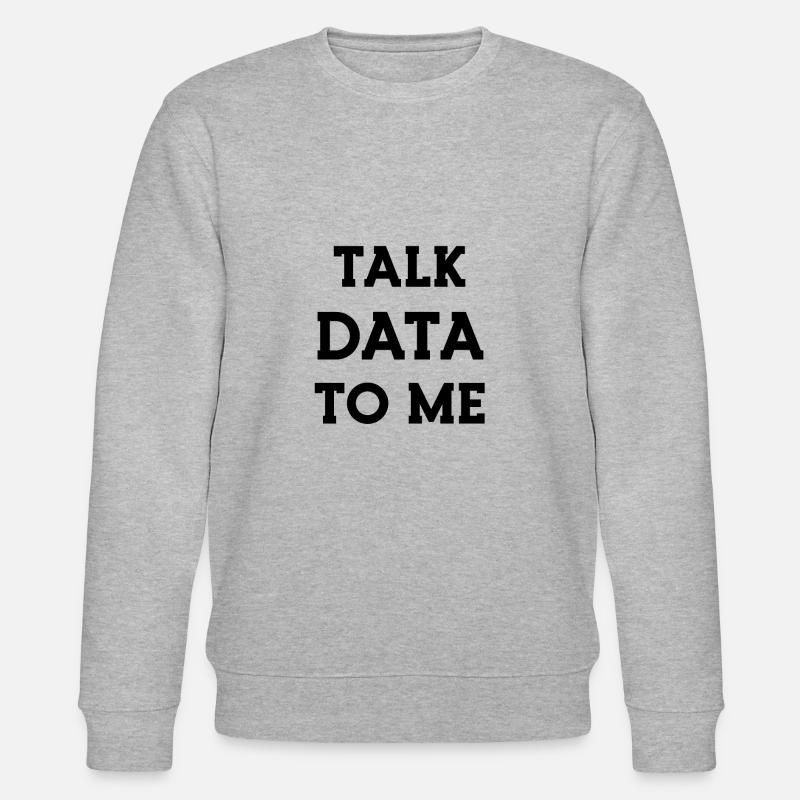 Data Science Statistics Data Scientist - Sweat bio CHANGER Stanley/Stella Unisexe - gris chiné