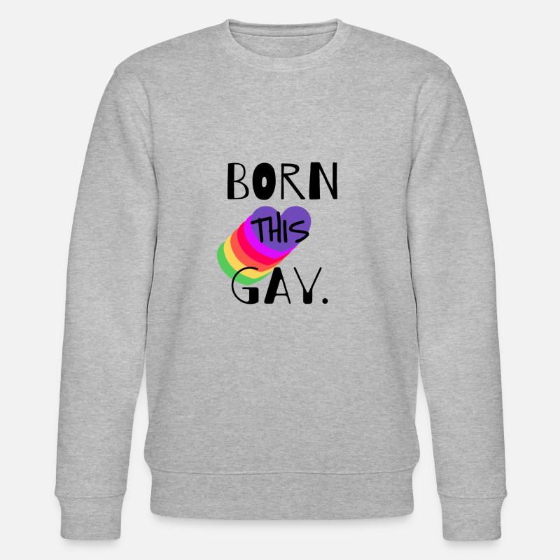 BORN THIS GAY - Stanley/Stella Unisex Bio-Sweatshirt CHANGER - Grau meliert