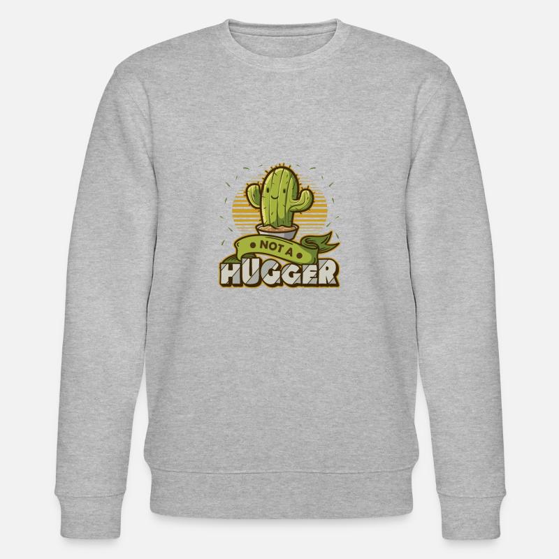 No hugging cactus - Stanley/Stella CHANGER Unisex Organic Sweatshirt - heather grey