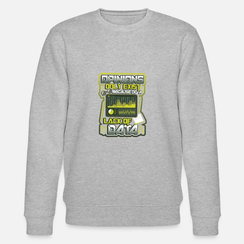 Meinungen Datenmangel - Datenwissenschaftler Daten - Stanley/Stella Unisex Bio-Sweatshirt CHANGER  - Grau meliert