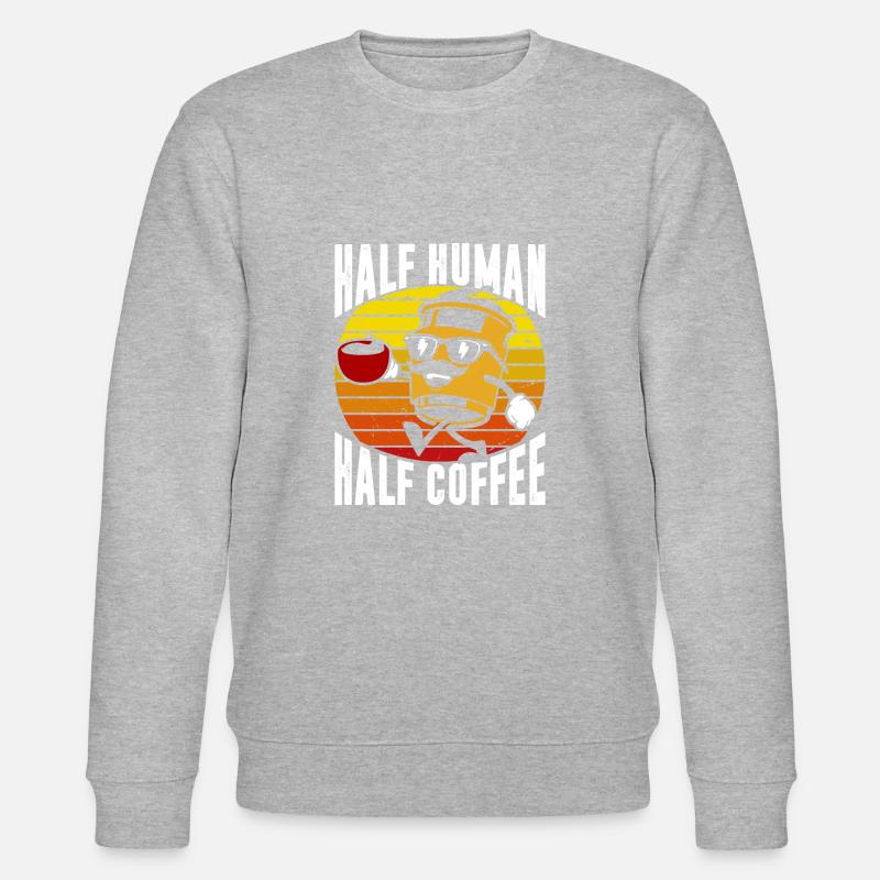 Half human half coffee - Stanley/Stella CHANGER Unisex Organic Sweatshirt - heather grey