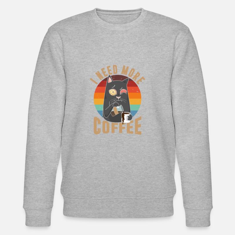 I need more coffee - Stanley/Stella CHANGER Unisex Organic Sweatshirt - heather grey