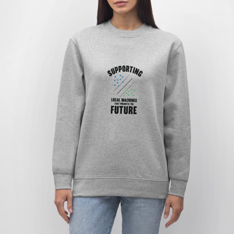 Support Vector Machines Programmer Artificial Stanley/Stella CHANGER Unisex Organic Sweatshirt