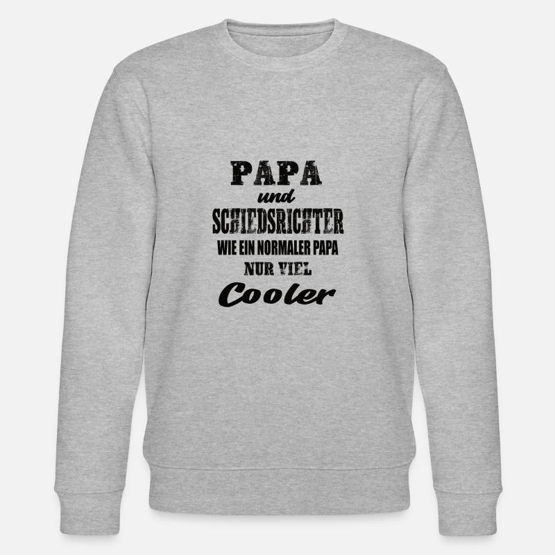 Papa und Schiedsrichter - Stanley/Stella Unisex Bio-Sweatshirt CHANGER  - Grau meliert