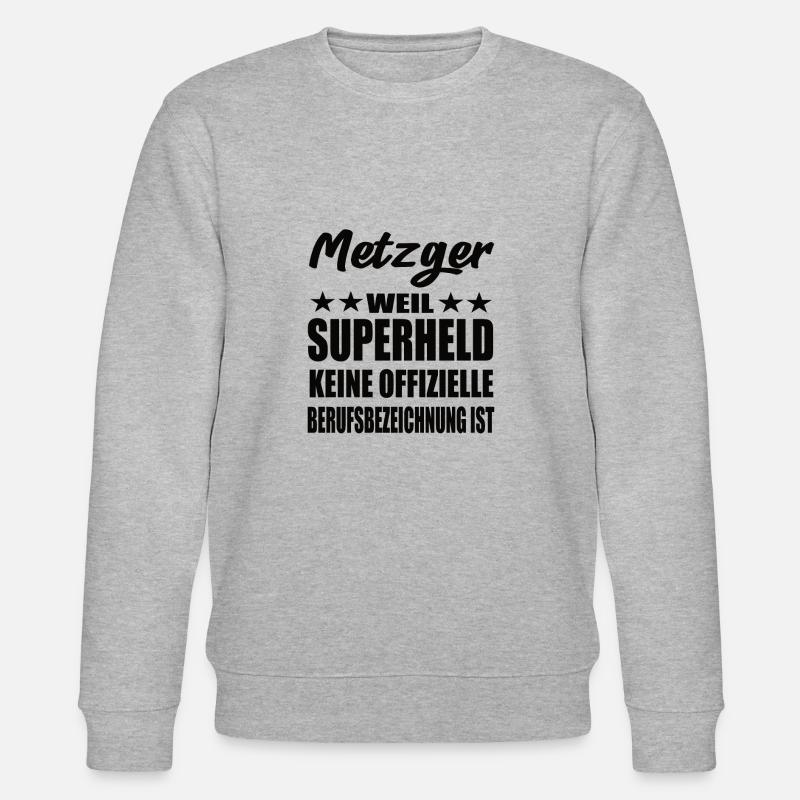 Metzger Superheld Spruch - Stanley/Stella Unisex Bio-Sweatshirt CHANGER  - Grau meliert