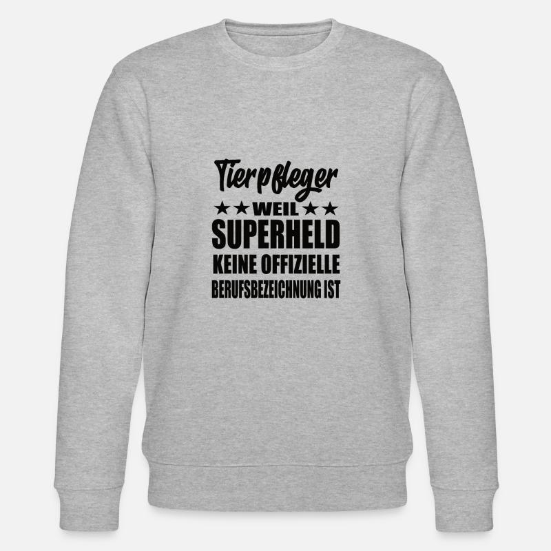 Tierpfleger Superheld Spruch - Stanley/Stella Unisex Bio-Sweatshirt CHANGER  - Grau meliert