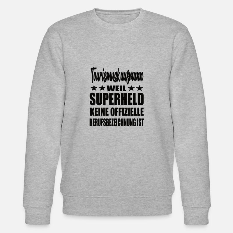 Tourismuskaufmann Superheld Spruch - Stanley/Stella Unisex Bio-Sweatshirt CHANGER  - Grau meliert