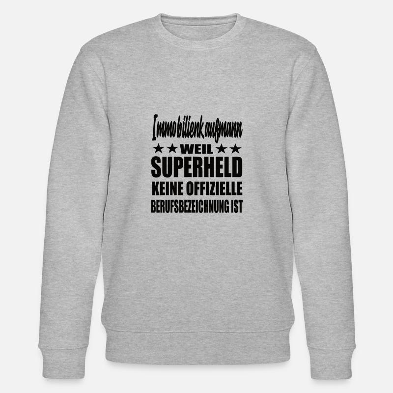 Immobilienkaufmann Superheld Spruch - Stanley/Stella Unisex Bio-Sweatshirt CHANGER  - Grau meliert
