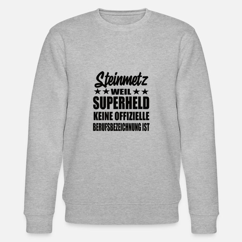 Steinmetz Superheld Spruch - Stanley/Stella Unisex Bio-Sweatshirt CHANGER  - Grau meliert