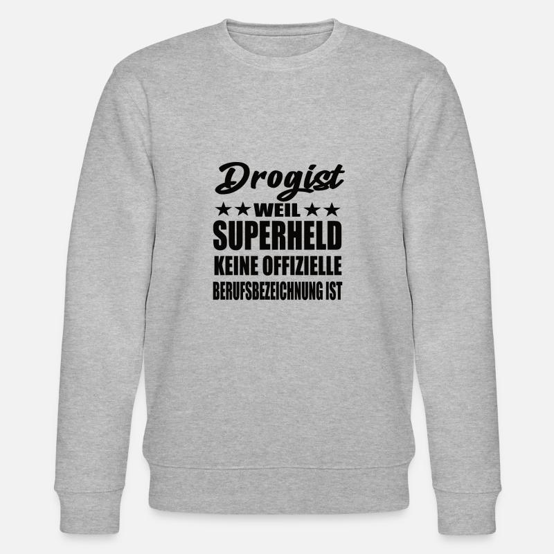 Drogist Superheld Spruch - Stanley/Stella Unisex Bio-Sweatshirt CHANGER - Grau meliert