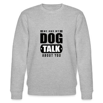 Me and My Dog Talk About You - Stanley/Stella Unisex Bio-Sweatshirt CHANGER  - Grau meliert - Vorne - Nik (191cm) & Marisol (170cm)