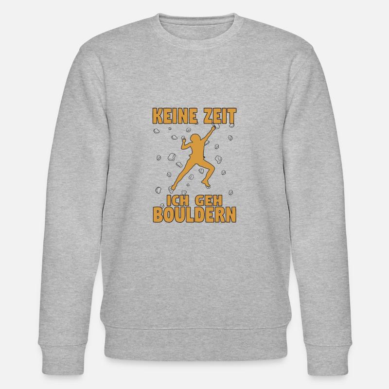 Bouldern Boulder Klettern Boulderer Bouldering - Stanley/Stella Unisex Bio-Sweatshirt CHANGER  - Grau meliert