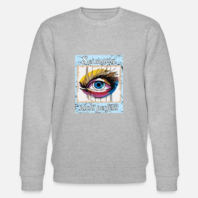 Sei mutig, nicht perfekt - Stanley/Stella Unisex Bio-Sweatshirt CHANGER  - Grau meliert