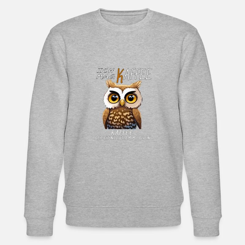 EULE ICH MAG KAFFEE - Stanley/Stella Unisex Bio-Sweatshirt CHANGER  - Grau meliert