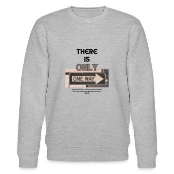 da ist nur ein Weg: Jesus Christus - Stanley/Stella Unisex Bio-Sweatshirt CHANGER  - Grau meliert - Vorne - Nik (191cm) & Marisol (170cm)