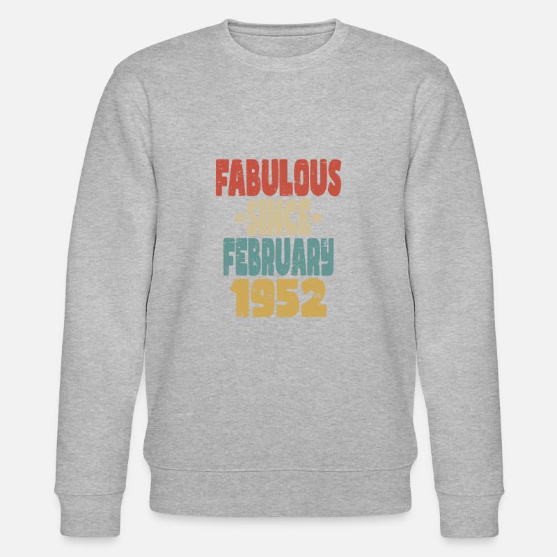 Fabuleux Février 1952 - Sweat bio CHANGER Stanley/Stella Unisexe - undefined