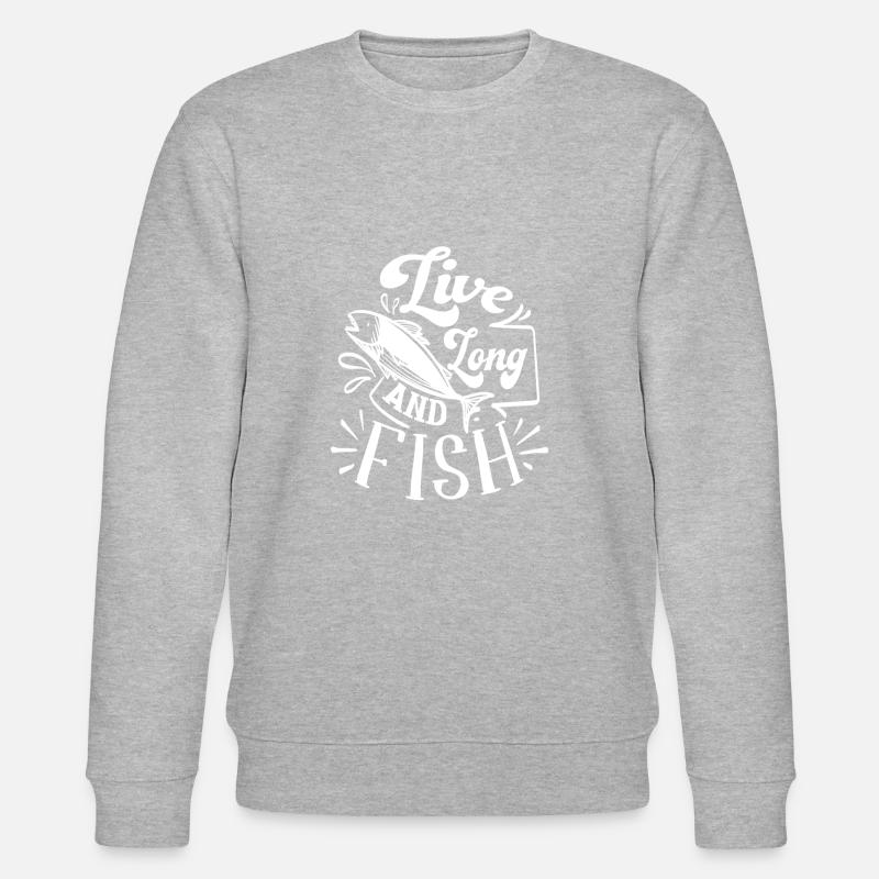 Vivre longtemps et pêcher - Sweat bio CHANGER Stanley/Stella Unisexe - gris chiné