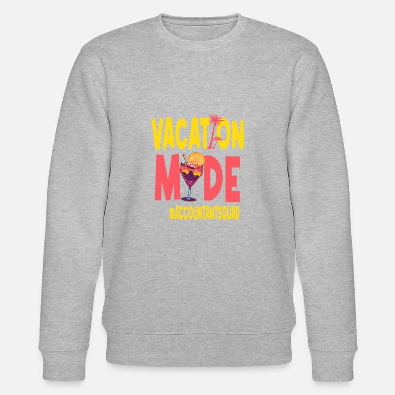 Comptable Vacances Vacy Mode Comptable - Sweat bio CHANGER Stanley/Stella Unisexe - undefined