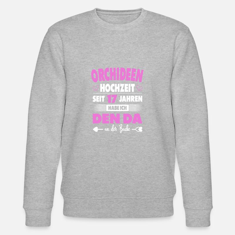 17 Hochzeitstag 17 Jahre Ehe Orchideenhochzeit - Stanley/Stella Unisex Bio-Sweatshirt CHANGER  - Grau meliert