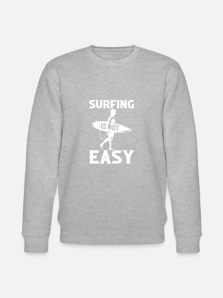 Surfing Is Not Easy - Stanley/Stella CHANGER Unisex Organic Sweatshirt - heather grey