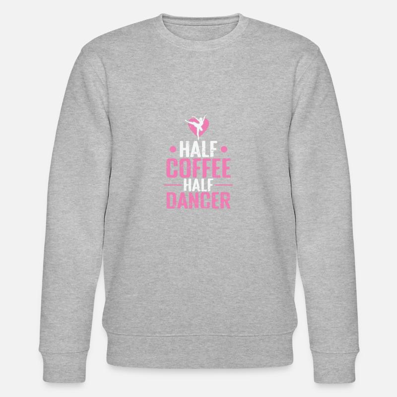 Half Coffee Half Dancer Ballet - Stanley/Stella Unisex Bio-Sweatshirt CHANGER  - Grau meliert