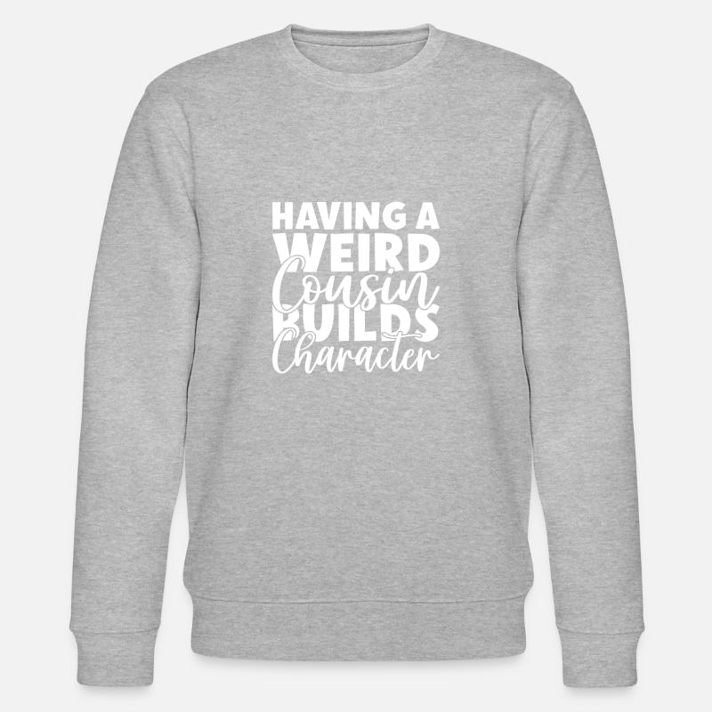 Cadeaux Cousin - Sweat bio CHANGER Stanley/Stella Unisexe - gris chiné