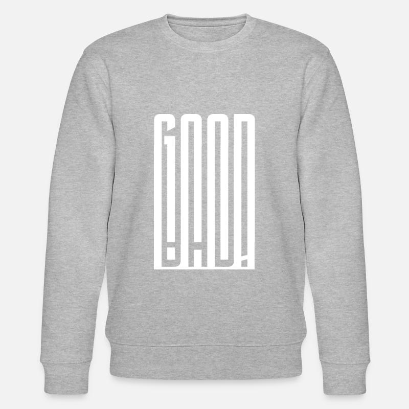 Bons - Mauvais - Bons - Mauvais - Sweat bio CHANGER Stanley/Stella Unisexe - gris chiné