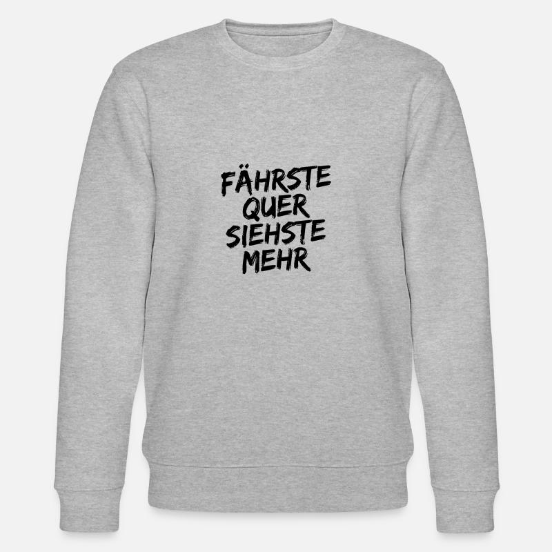 Fährste Quer Siehste Mehr - Stanley/Stella Unisex Bio-Sweatshirt CHANGER  - Grau meliert