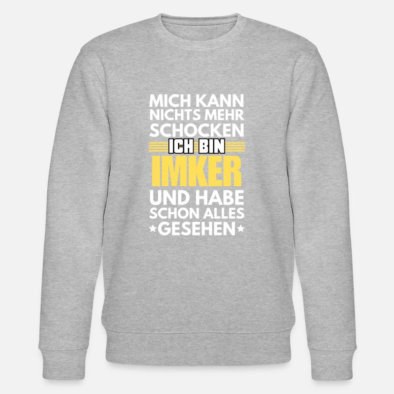 Non-shockable beekeeper - Stanley/Stella CHANGER Unisex Organic Sweatshirt - undefined