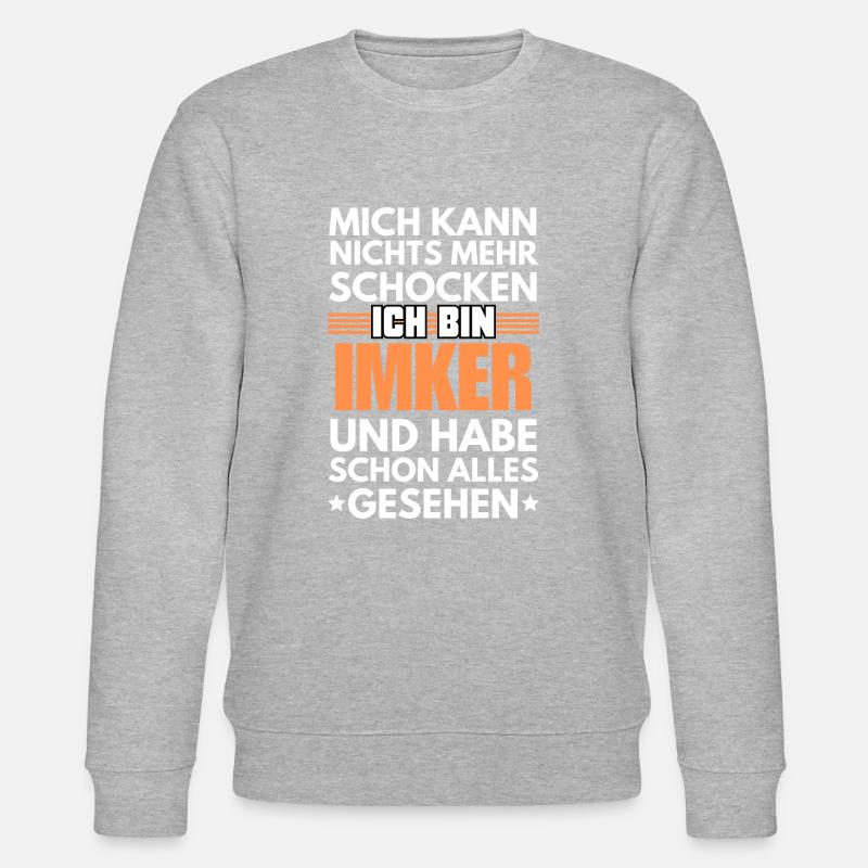 Non-shockable beekeeper - Stanley/Stella CHANGER Unisex Organic Sweatshirt - undefined