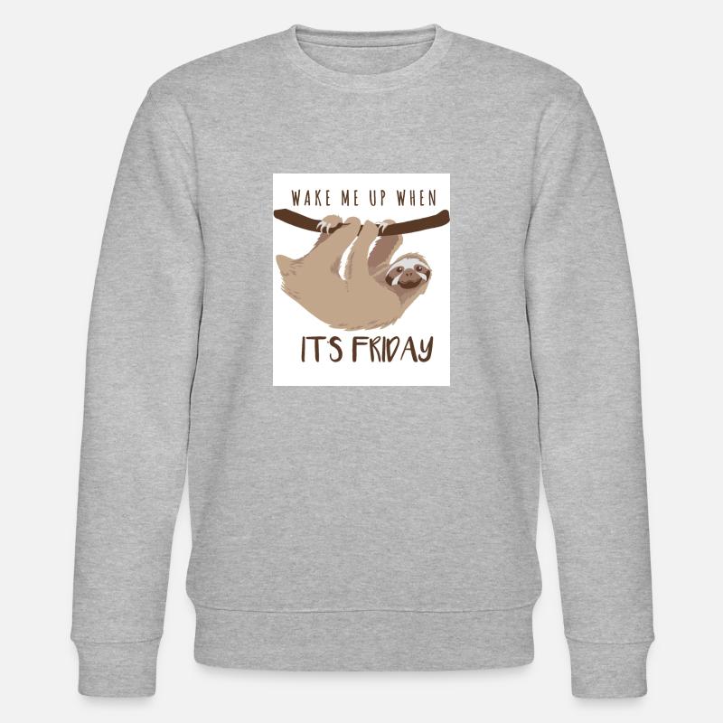 Paresseux Réveille-moi quand c'est vendredi - Sweat bio CHANGER Stanley/Stella Unisexe - gris chiné