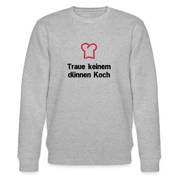 Traue keinem dünnen Koch - Stanley/Stella Unisex Bio-Sweatshirt CHANGER  - Grau meliert - Vorne - Nik (191cm) & Marisol (170cm)