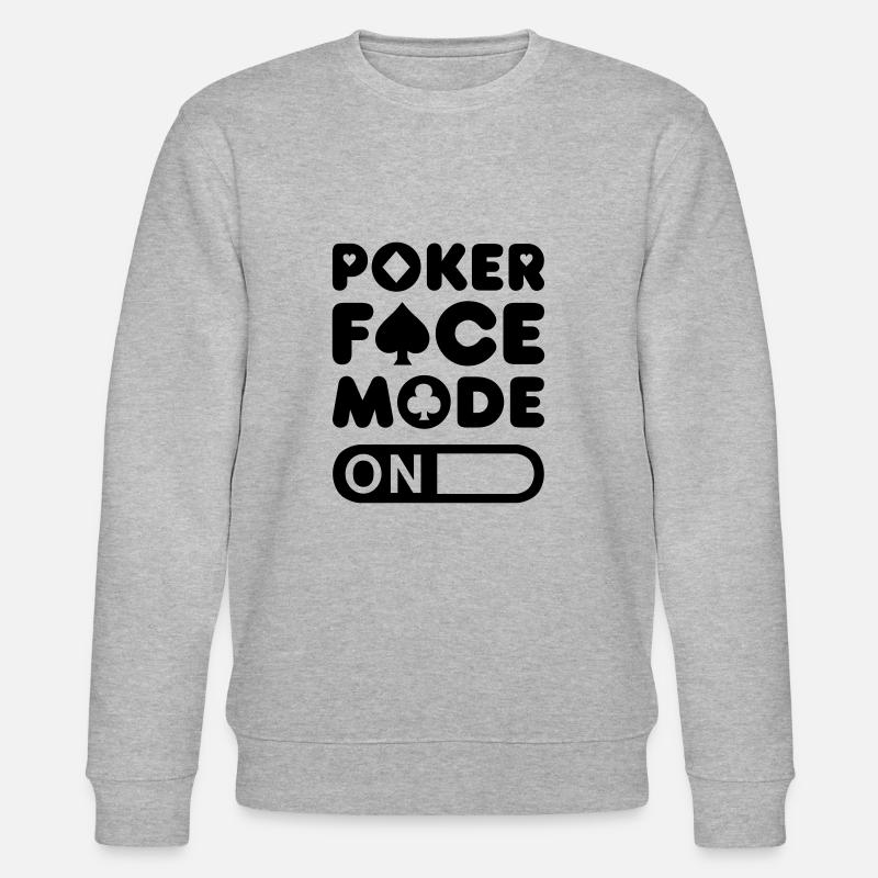 Poker Face Mode - Sweat bio CHANGER Stanley/Stella Unisexe - gris chiné