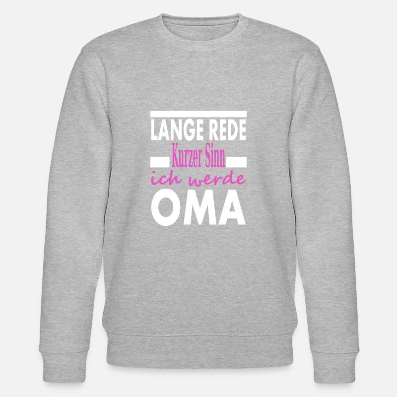 Ich werde Oma beste Oma Spruch coole Oma Geschenk - Stanley/Stella Unisex Bio-Sweatshirt CHANGER  - Grau meliert