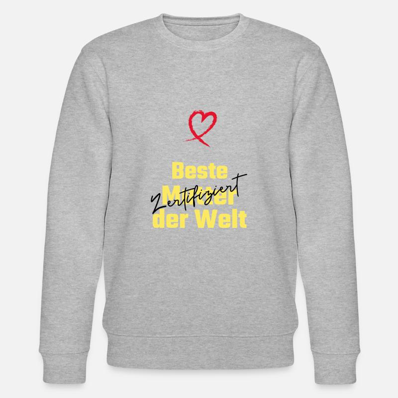 Beste Mutter der Welt. Zertifiziert-Muttertag - Stanley/Stella Unisex Bio-Sweatshirt CHANGER  - Grau meliert