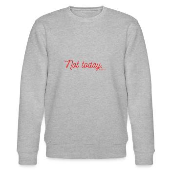 Not Today - Stanley/Stella Unisex Bio-Sweatshirt CHANGER  - Grau meliert - Vorne - Nik (191cm) & Marisol (170cm)